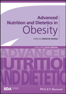 Advanced Nutrition and Dietetics in Obesity