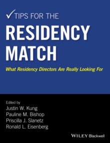 Tips for the Residency Match : What Residency Directors Are Really Looking For