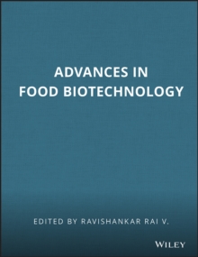 Advances in Food Biotechnology