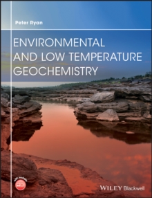 Environmental and Low Temperature Geochemistry