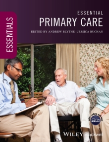 John Wiley and Sons Ltd Essential Primary Care