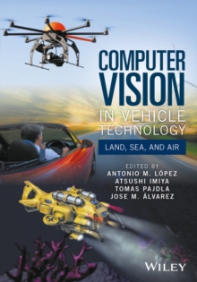 Computer Vision in Vehicle Technology : Land, Sea, and Air