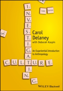 Investigating Culture : An Experiential Introduction to Anthropology