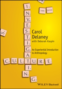 Investigating Culture : An Experiential Introduction to Anthropology