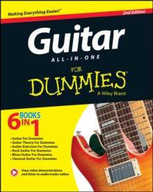Guitar All-in-One For Dummies : Book + Online Video and Audio Instruction, Paperback / softback Book Guitar All-in-One For Dummies : Book + Online Video and Audio Instruction, Paperback / softback Book