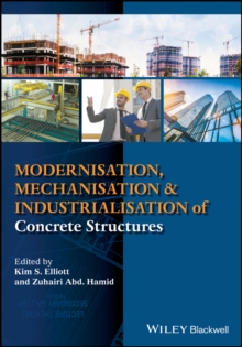 Modernisation, Mechanisation and Industrialisation of Concrete Structures