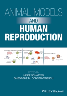 Animal Models and Human Reproduction