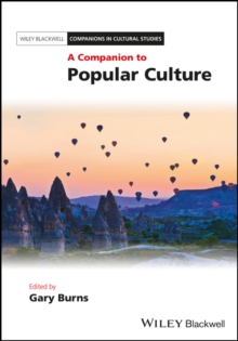 A Companion to Popular Culture