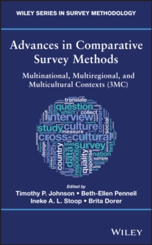 Advances in Comparative Survey Methods : Multinational, Multiregional, and Multicultural Contexts (3MC)