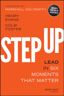 Step Up : Lead in Six Moments that Matter