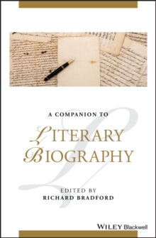 A Companion to Literary Biography