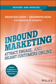 Inbound Marketing : Attract, Engage, and Delight Customers Online, Paperback Book Inbound Marketing : Attract, Engage, and Delight Customers Online, Paperback Book