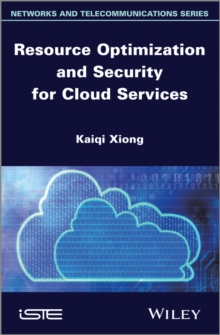 Resource Optimization and Security for Cloud Services