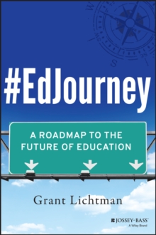 #EdJourney : A Roadmap to the Future of Education