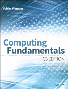 Computing Fundamentals : IC3 Edition