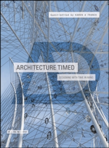 Architecture Timed : Designing with Time in Mind