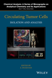 Circulating Tumor Cells : Isolation and Analysis, Hardback Book Circulating Tumor Cells : Isolation and Analysis, Hardback Book