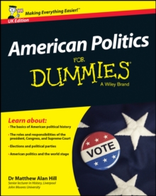 American Politics For Dummies, Paperback Book American Politics For Dummies, Paperback Book