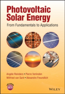 Photovoltaic Solar Energy : From Fundamentals to Applications