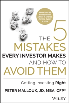 The 5 Mistakes Every Investor Makes and How to Avoid Them : Getting Investing Right