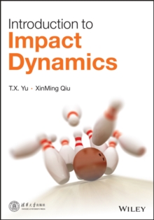 Introduction to Impact Dynamics, Hardback Book Introduction to Impact Dynamics, Hardback Book