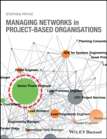 Managing Networks in Project-Based Organisations