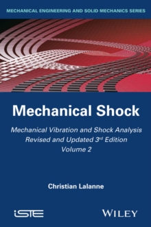 Mechanical Vibration and Shock Analysis, Mechanical Shock