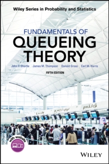 Fundamentals of Queueing Theory