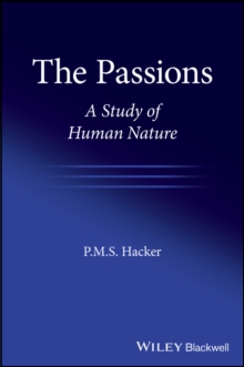 The Passions : A Study of Human Nature, Hardback Book The Passions : A Study of Human Nature, Hardback Book
