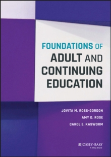 Foundations of Adult and Continuing Education, Hardback Book Foundations of Adult and Continuing Education, Hardback Book