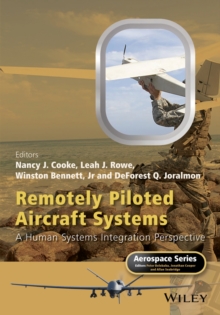 Remotely Piloted Aircraft Systems : A Human Systems Integration Perspective