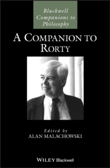 A Companion to Rorty, Hardback Book A Companion to Rorty, Hardback Book