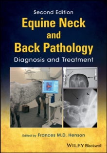 Equine Neck and Back Pathology : Diagnosis and Treatment