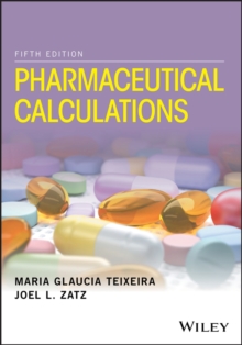 Pharmaceutical Calculations, Paperback / softback Book Pharmaceutical Calculations, Paperback / softback Book