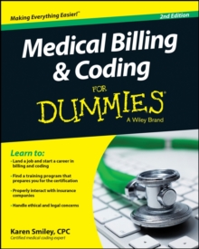 Medical Billing and Coding For Dummies, Paperback / softback Book Medical Billing and Coding For Dummies, Paperback / softback Book