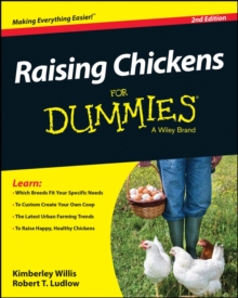 Raising Chickens for Dummies, 2nd Edition, Paperback Book Raising Chickens for Dummies, 2nd Edition, Paperback Book