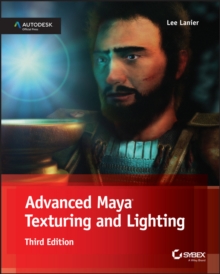 Advanced Maya Texturing and Lighting