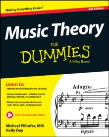 Music Theory For Dummies, Paperback / softback Book Music Theory For Dummies, Paperback / softback Book