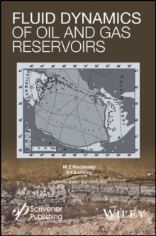 Fluid Dynamics of Oil and Gas Reservoirs