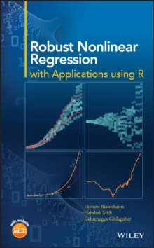 Robust Nonlinear Regression : with Applications using R