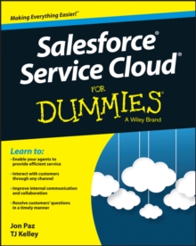 Salesforce Service Cloud For Dummies, Paperback / softback Book Salesforce Service Cloud For Dummies, Paperback / softback Book
