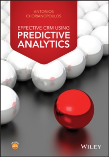 Effective CRM using Predictive Analytics