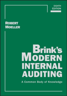 Brink's Modern Internal Auditing : A Common Body of Knowledge, Hardback Book Brink's Modern Internal Auditing : A Common Body of Knowledge, Hardback Book
