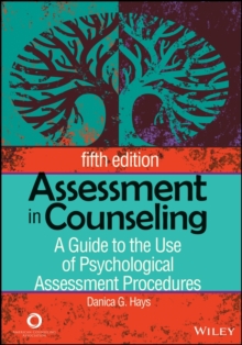 Assessment in Counseling : A Guide to the Use of Psychological Assessment Procedures