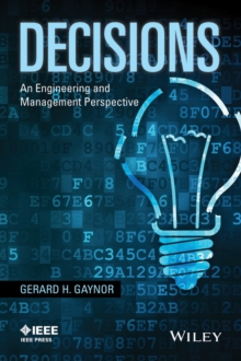 Decisions : An Engineering and Management Perspective