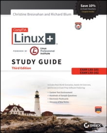 CompTIA Linux+ Powered by Linux Professional Institute Study Guide : Exam LX0-103 and Exam LX0-104, Paperback Book CompTIA Linux+ Powered by Linux Professional Institute Study Guide : Exam LX0-103 and Exam LX0-104, Paperback Book