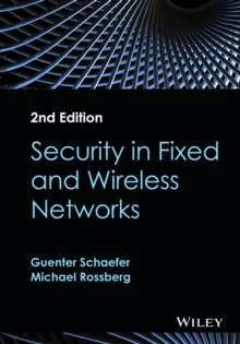 Security in Fixed and Wireless Networks