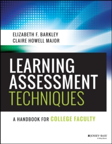 Learning Assessment Techniques : A Handbook for College Faculty