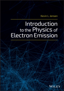 Introduction to the Physics of Electron Emission