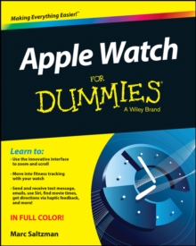 Apple Watch for Dummies, Paperback Book Apple Watch for Dummies, Paperback Book